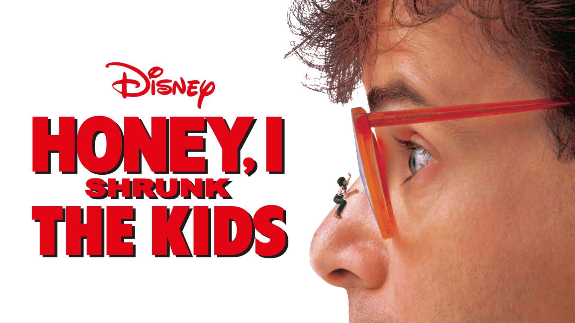 Honey I Shrunk the Kids